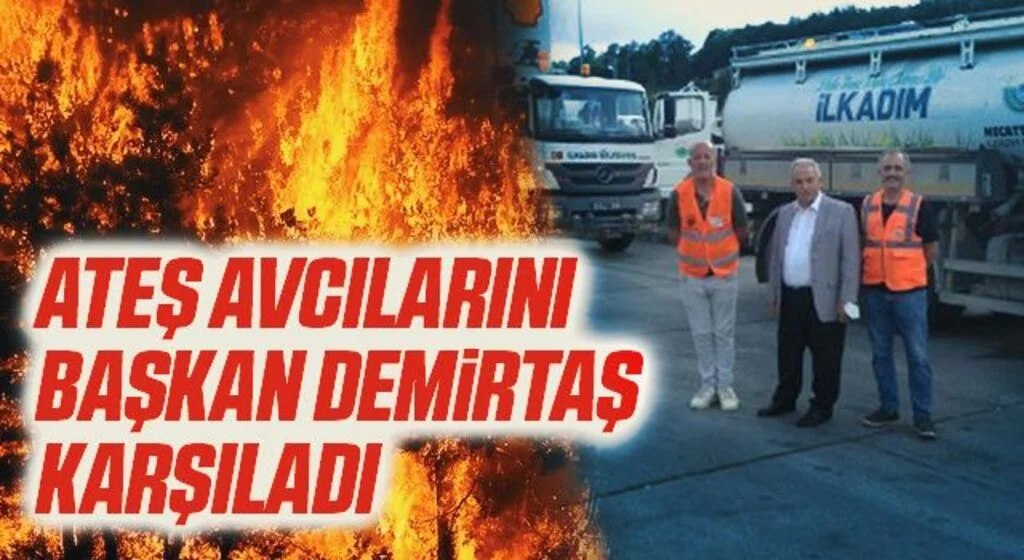 Ateş avcılarını Başkan Demirtaş karşıladı
