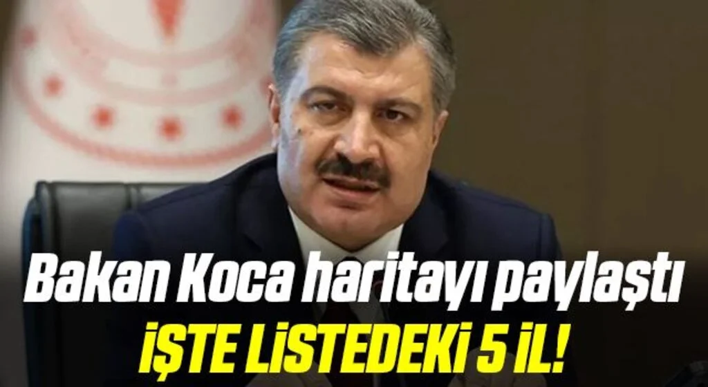 Bakan Koca kritik haritayı paylaştı! Dikkat çeken artış