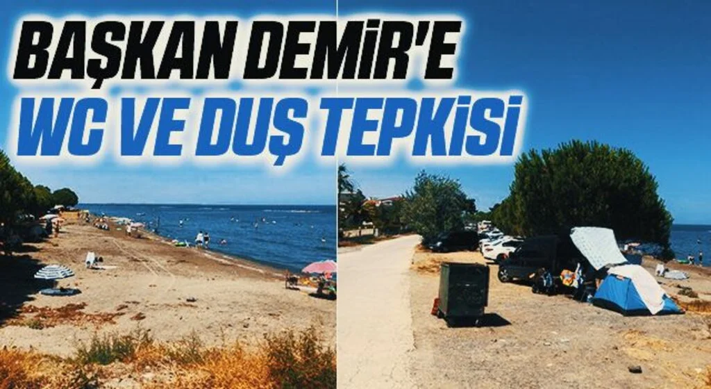 Başkan Demir'e WC ve Duş Tepkisi