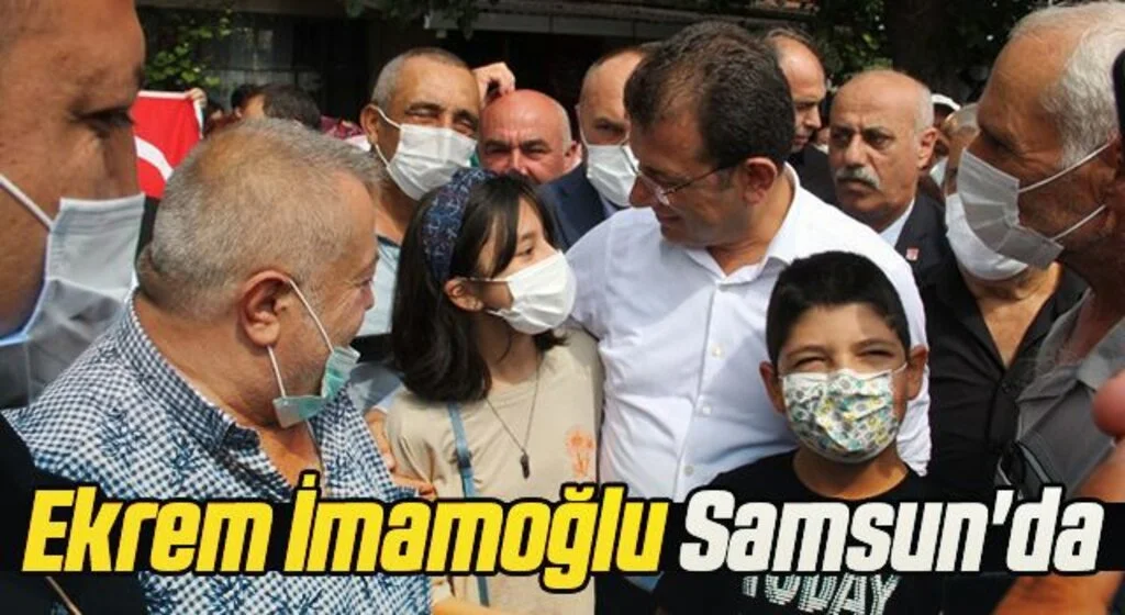 Ekrem İmamoğlu Samsun'da