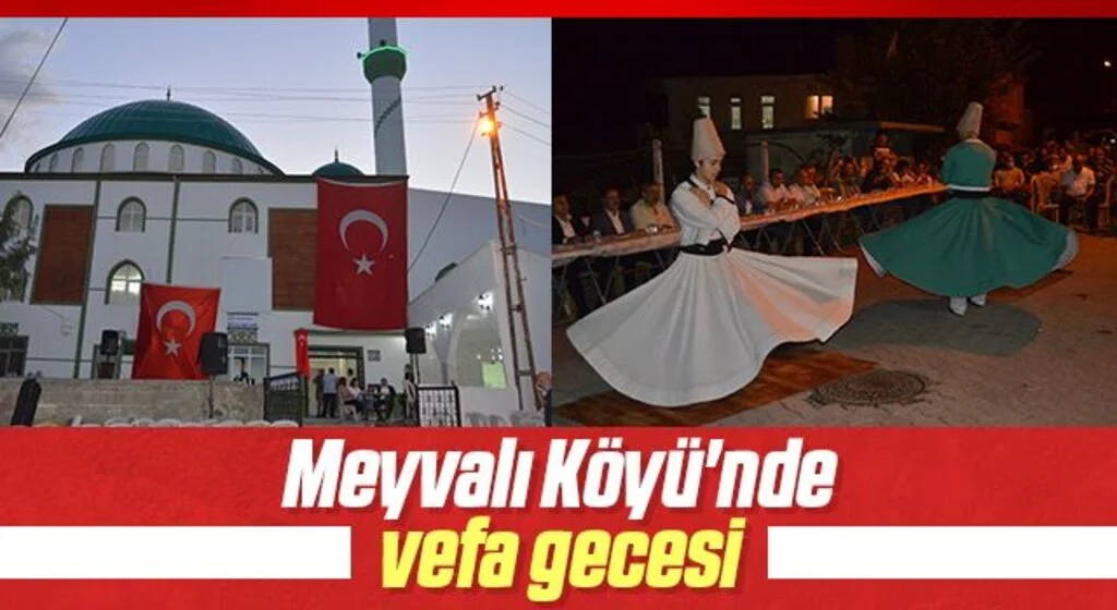 Meyvalı Köyü'nde vefa gecesi