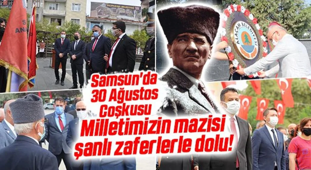 Milletimizin mazisi şanlı zaferlerle dolu! Samsun'da 30 Ağustos Coşkusu