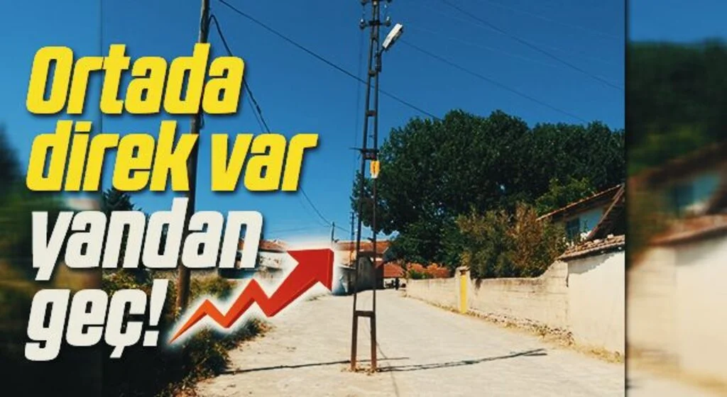 Ortada direk var yandan geç!