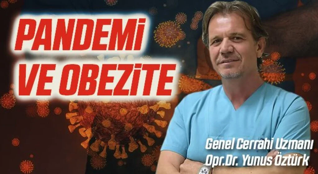 PANDEMİ VE OBEZİTE