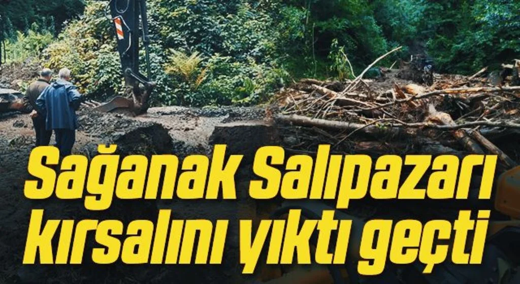 Sağanak Salıpazarı kırsalını yıktı geçti