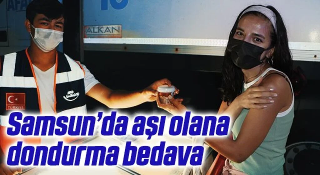 Samsun'da korona aşısı olana dondurma bedava