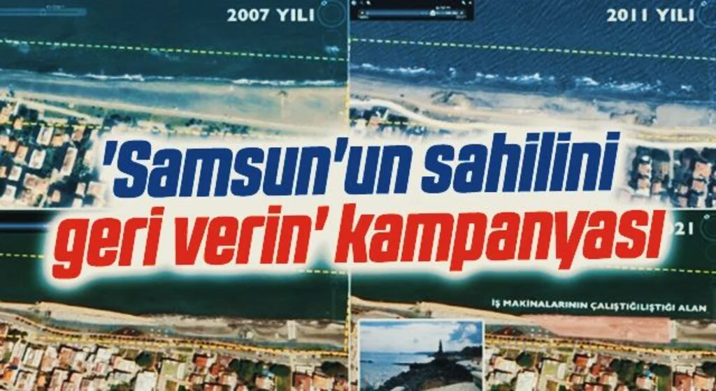 'Samsun'un sahilini geri verin' kampanyası