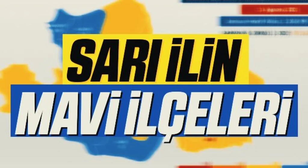 Sarı ilin mavi ilçeleri