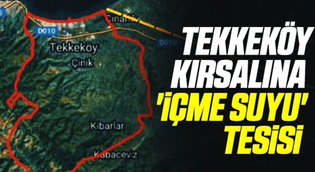 Tekkeköy kırsalına 'içme suyu' tesisi