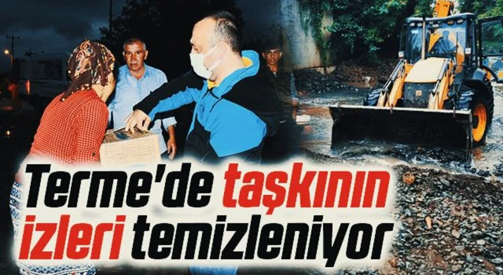 Terme'de taşkının izleri temizleniyor