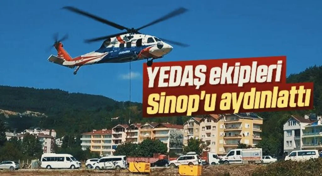 YEDAŞ ekipleri Sinop'u aydınlattı