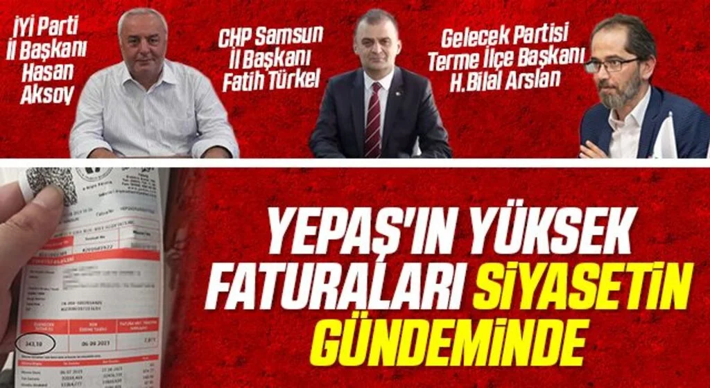 YEPAŞ'ın yüksek faturaları siyasetin gündeminde