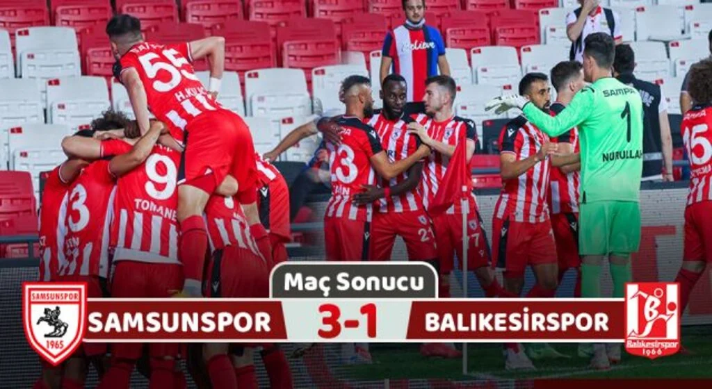 Yılport Samsunspor: 3 Balıkesirspor: 1 (Maç Sonucu)