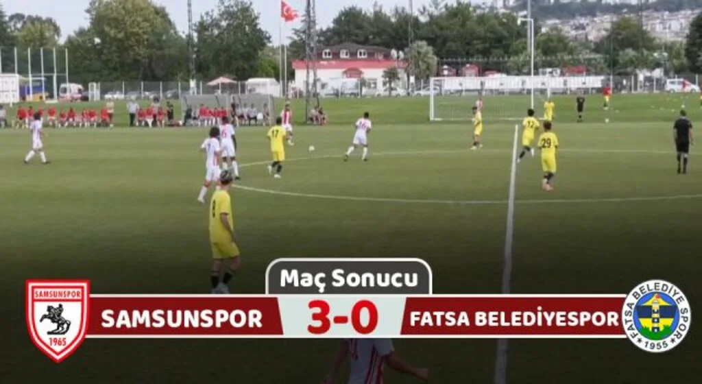 Yılport Samsunspor: 3 Fatsa Belediyespor: 0 (Hazırlık Maçı Sonucu)