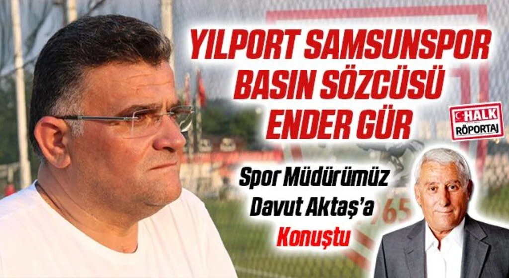 Yılport Samsunspor Basın Sözcüsü Ender Gür: BU ŞEHİR İKİNCİ BİR YILDIRIM BULAMAZ