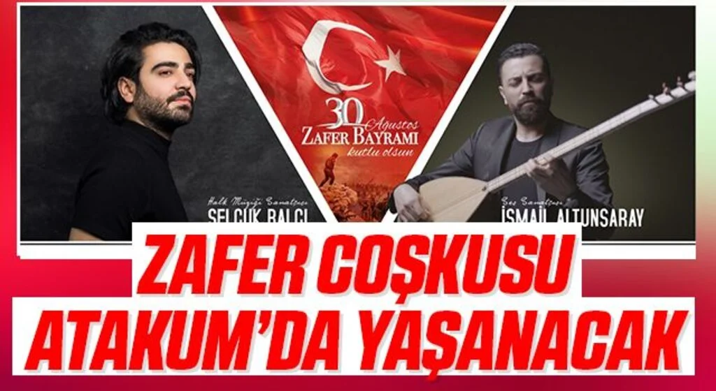 Zafer coşkusu Atakum’da yaşanacak