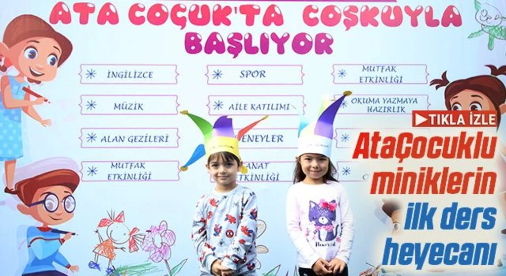 AtaÇocuk'ta ders zili çaldı