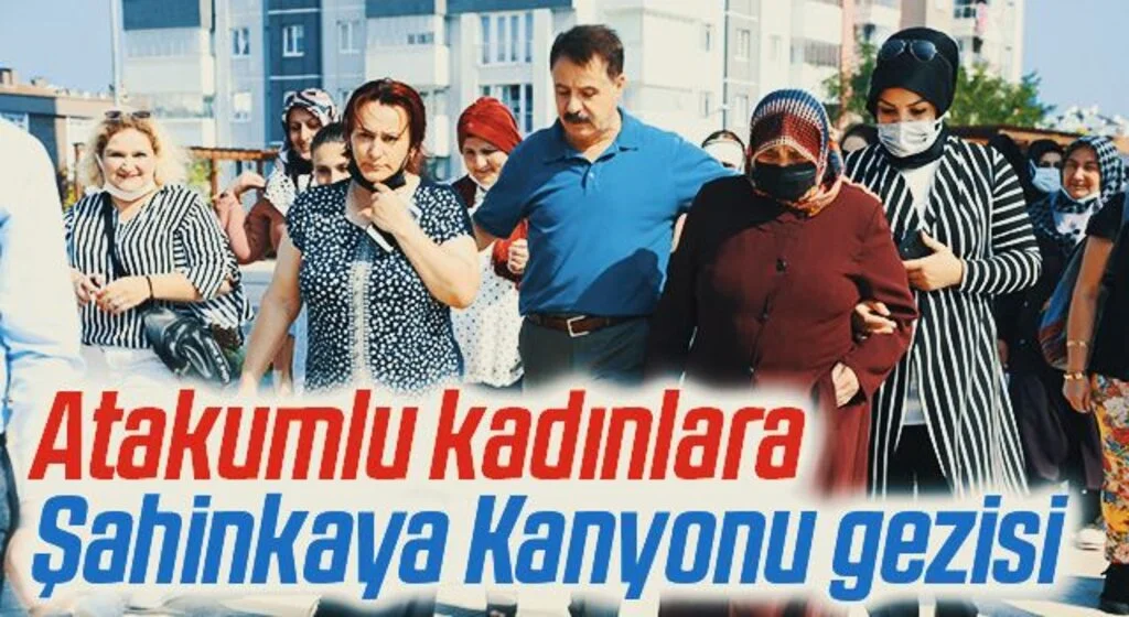 Atakumlu kadınlara Şahinkaya Kanyonu gezisi
