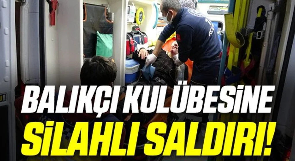 Balıkçı kulübesine silahlı saldırıda ağır yaralandı