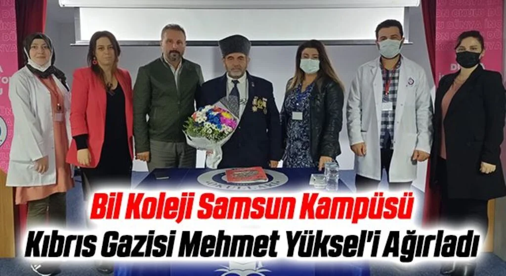 Bil Koleji Samsun Kampüsü Kıbrıs Gazisi Mehmet Yüksel'i Ağırladı