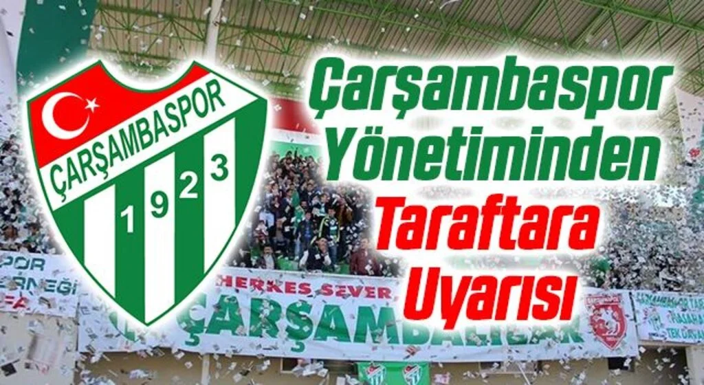 Çarşambaspor Yönetiminden Taraftara Aşı Uyarısı