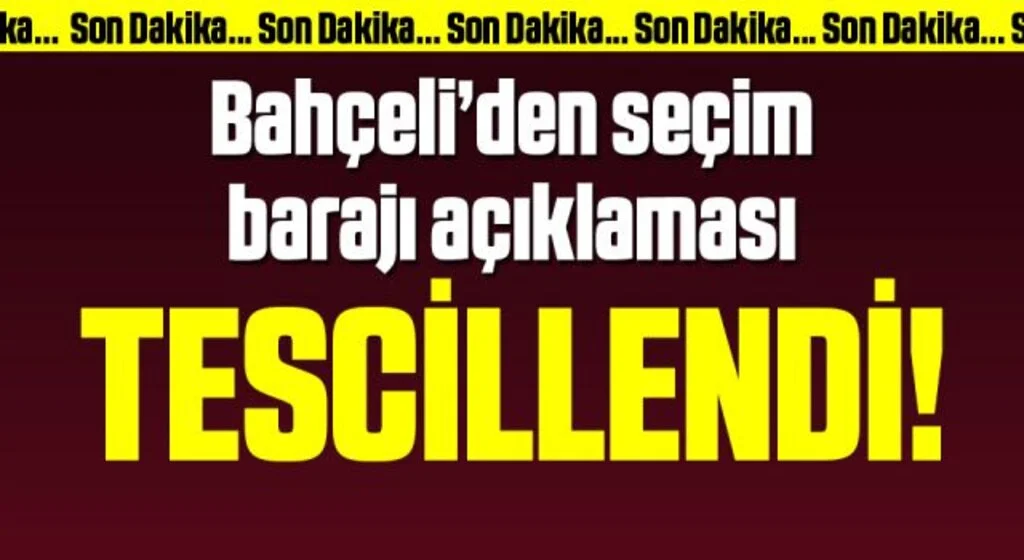 Devlet Bahçeli’den seçim barajı açıklaması