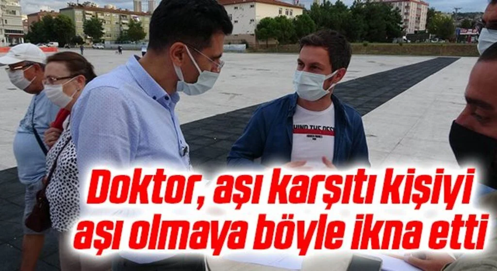 Doktor, aşı karşıtı kişiyi aşı olmaya böyle ikna etti