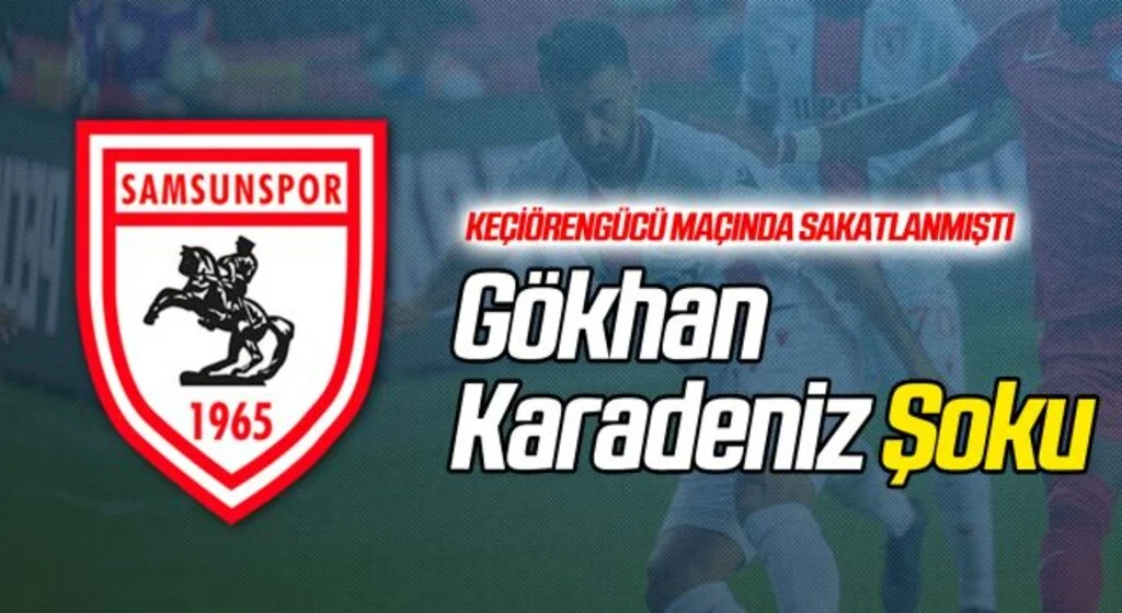 Gökhan Karadeniz Şoku!