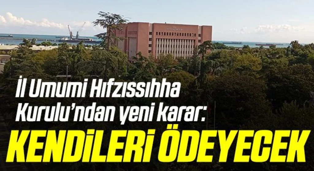 İl Umumi Hıfzıssıhha Kurulu’ndan yeni karar: Konaklama bedellerini kendileri ödeyecek
