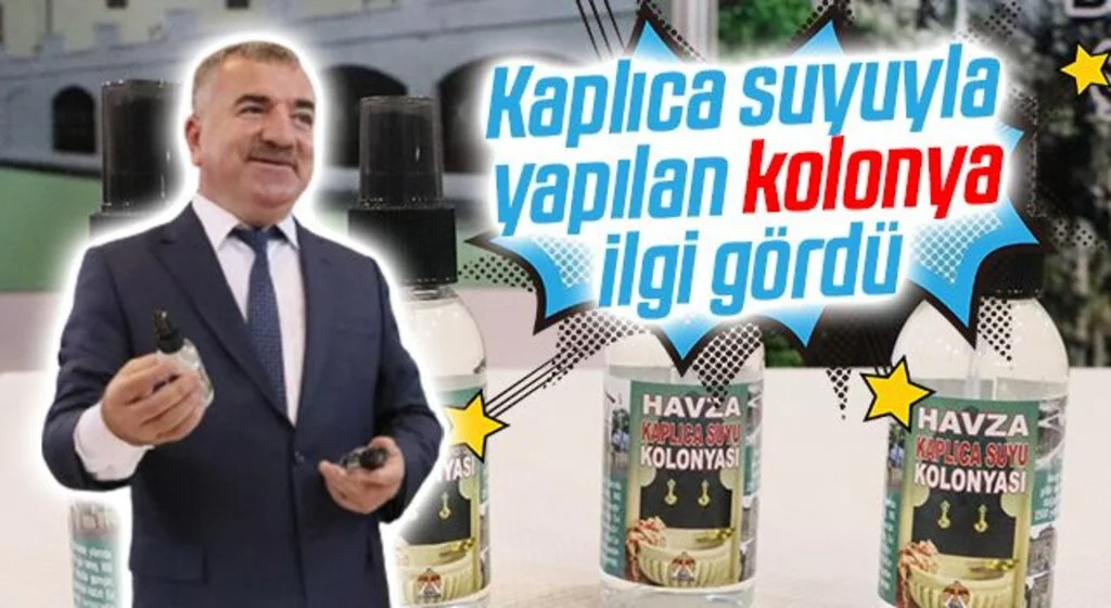 Kaplıca suyuyla yapılan kolonya ilgi gördü