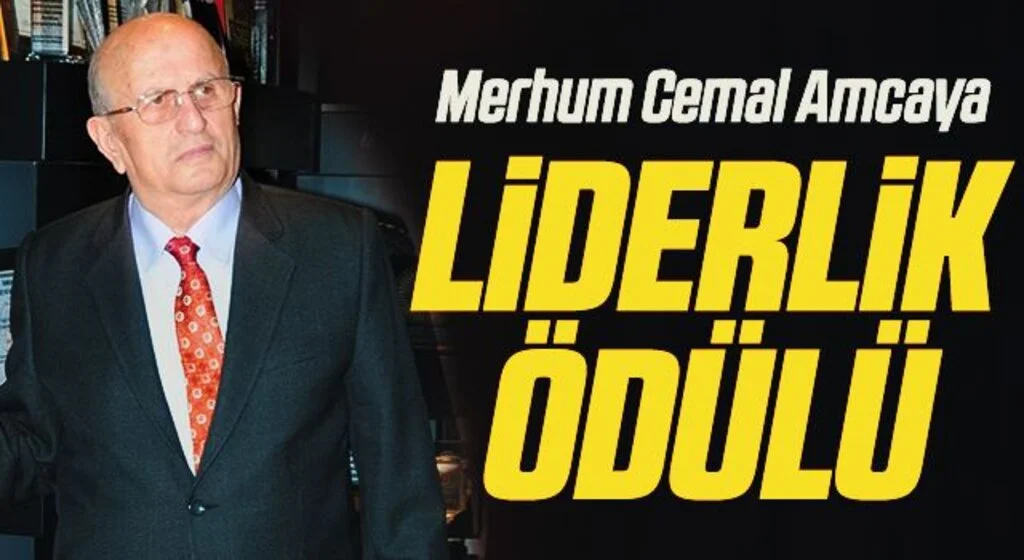 Merhum Cemal Amcaya LİDERLİK ÖDÜLÜ