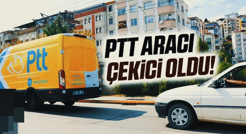 PTT aracı çekici oldu!