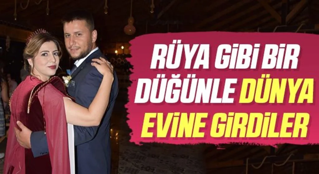 Rüya gibi bir düğünle dünya evine girdiler