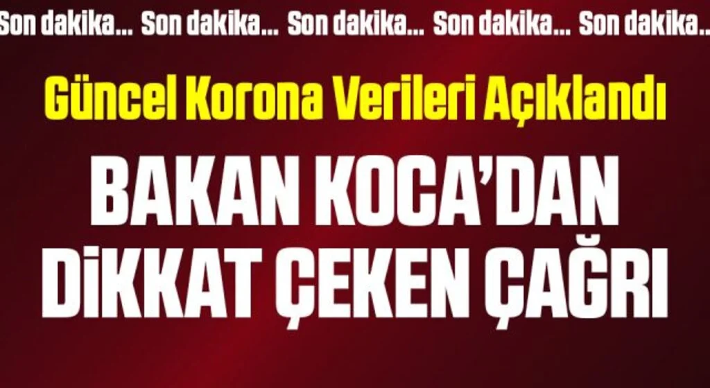 Sağlık Bakanı Fahrettin Koca, 3 Eylül corona virüsü verilerini açıkladı! İşte yeni vaka ve vefat sayısı