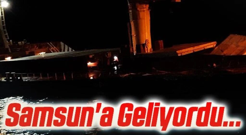Samsun'a Geliyordu... Çanakkale Boğazı’nda iki gemi çatıştı