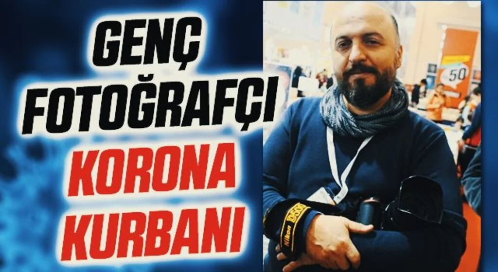 Samsun'da Genç fotoğrafçı korona kurbanı 