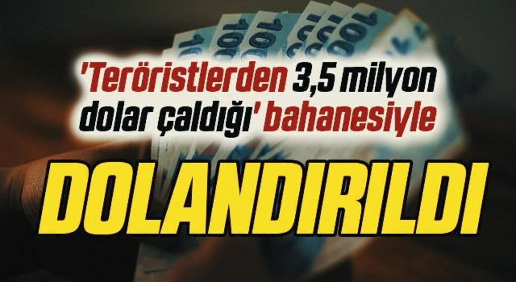 Samsun'da 'Teröristlerden 3,5 milyon dolar çaldığı' bahanesiyle 52 bin 670 lira dolandırıldı