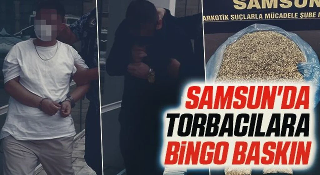 Samsun'da Torbacılara bingo baskın
