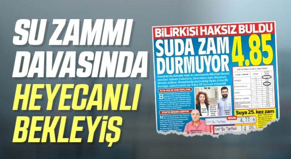 Su zammı davasında heyecanlı bekleyiş
