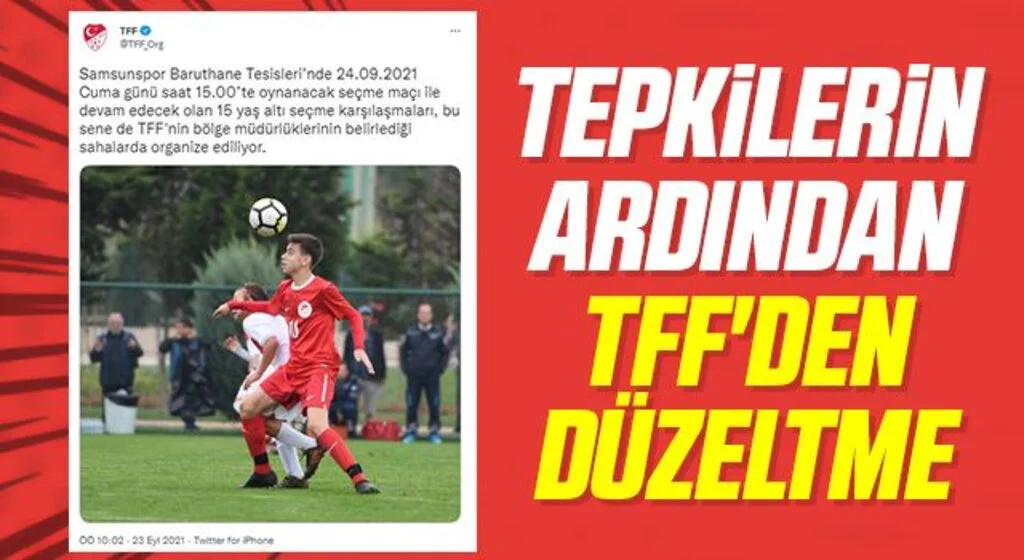 Tepkilerin ardından TFF'den düzeltme
