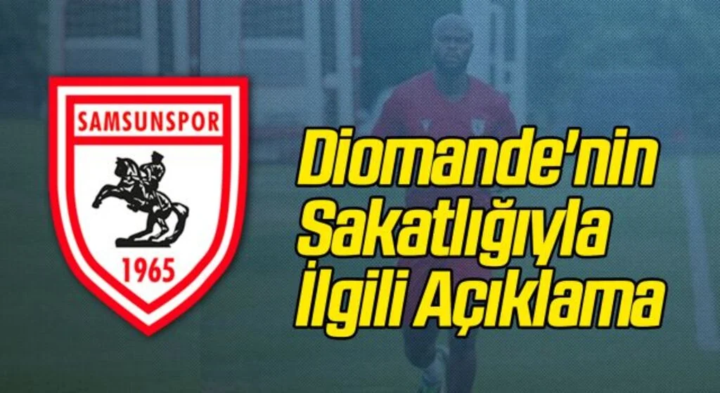 Yılport Samsunspor Teknik Direktörü Mehmet Altıparmak'tan Diomande'nin Sakatlığıyla İlgili Açıklama