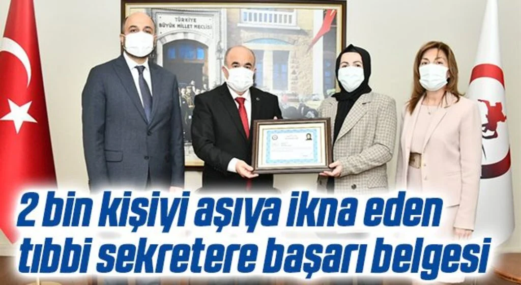 2 bin kişiyi aşıya ikna eden tıbbi sekretere başarı belgesi