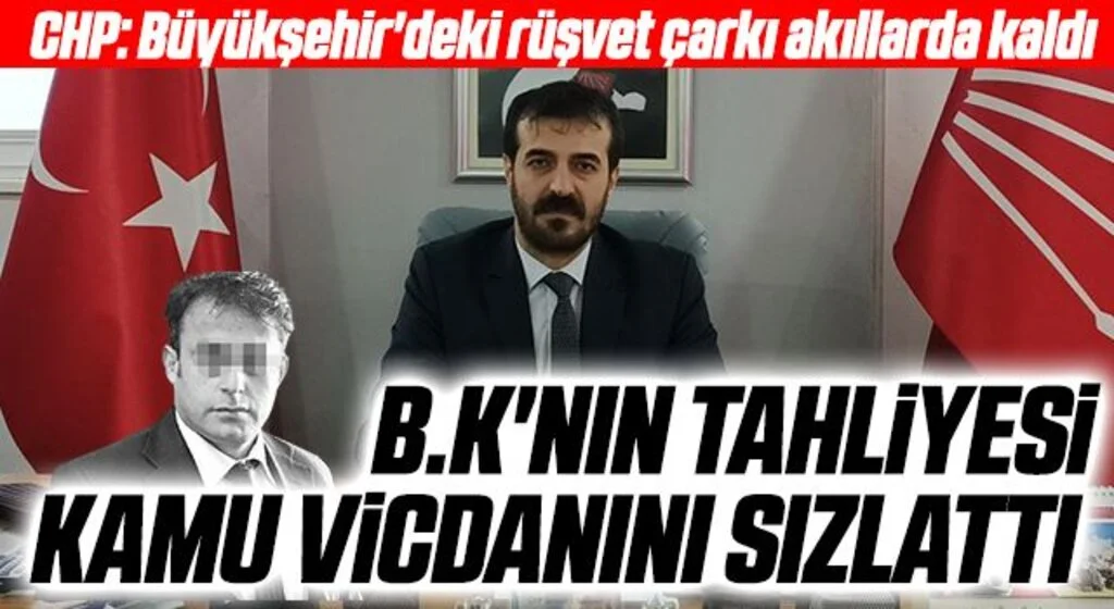 CHP: Büyükşehir'deki rüşvet çarkı akıllarda kaldı