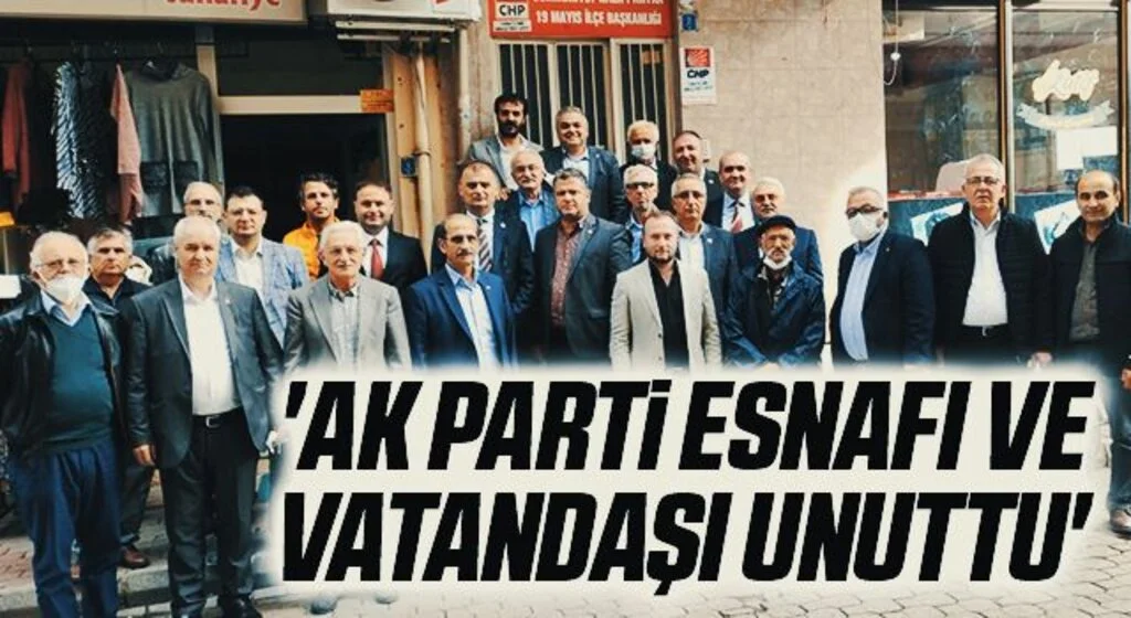 CHP Samsun İl Başkanı Türkel: 'AK Parti esnafı ve vatandaşı unuttu'