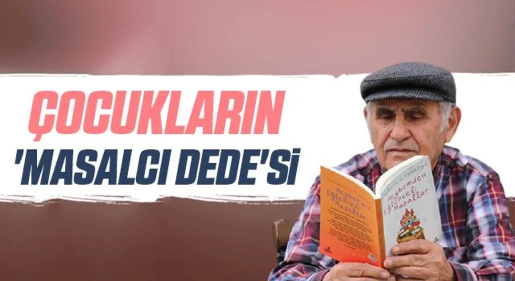 Çocukların 'Masalcı Dede'si