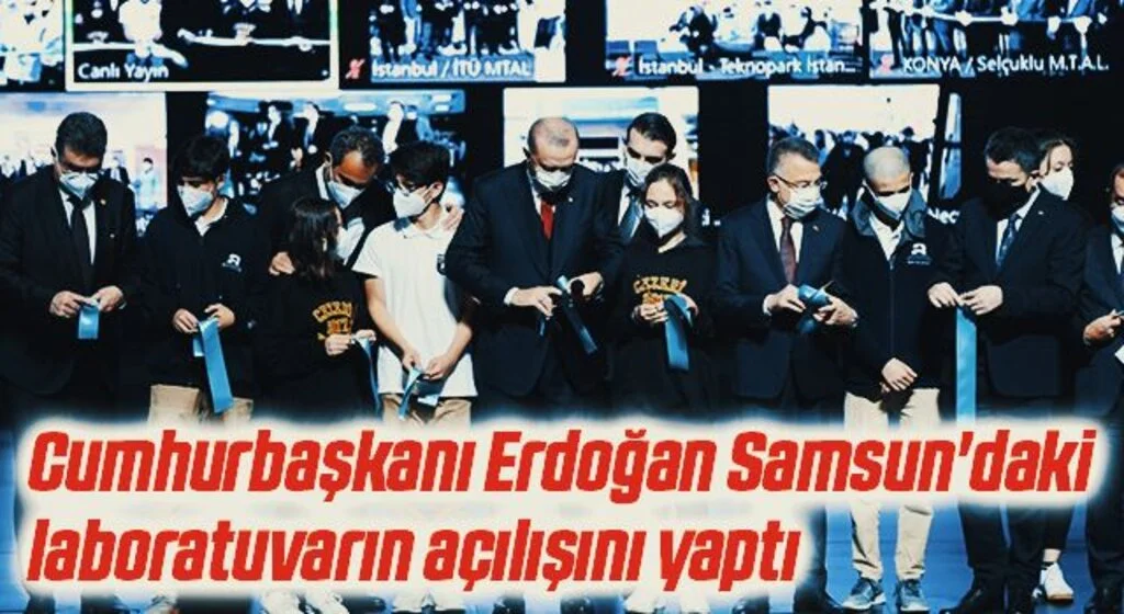 Cumhurbaşkanı Erdoğan, Samsun'daki laboratuvarın açılışını online yaptı
