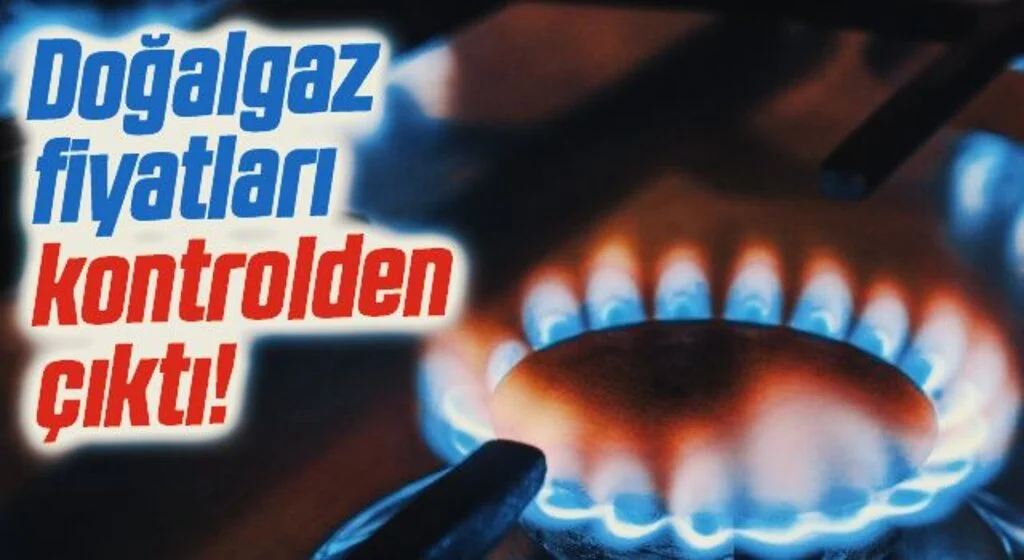 Doğalgaz fiyatları kontrolden çıktı: Küresel enerji krizi endişeleri artıyor