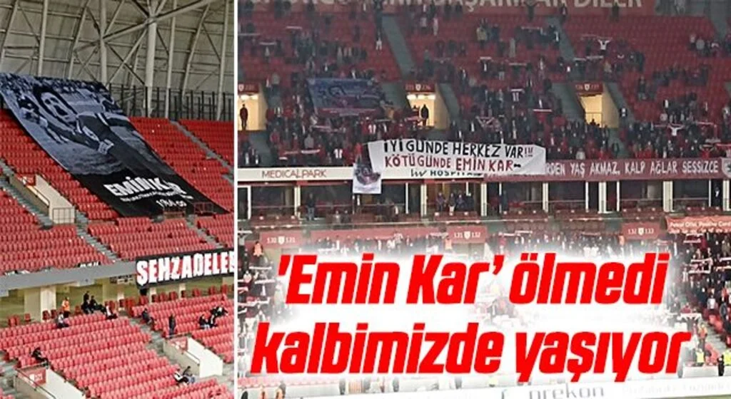'Emin Kar’ ölmedi kalbimizde yaşıyor