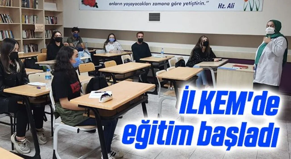 İLKEM'de eğitim başladı