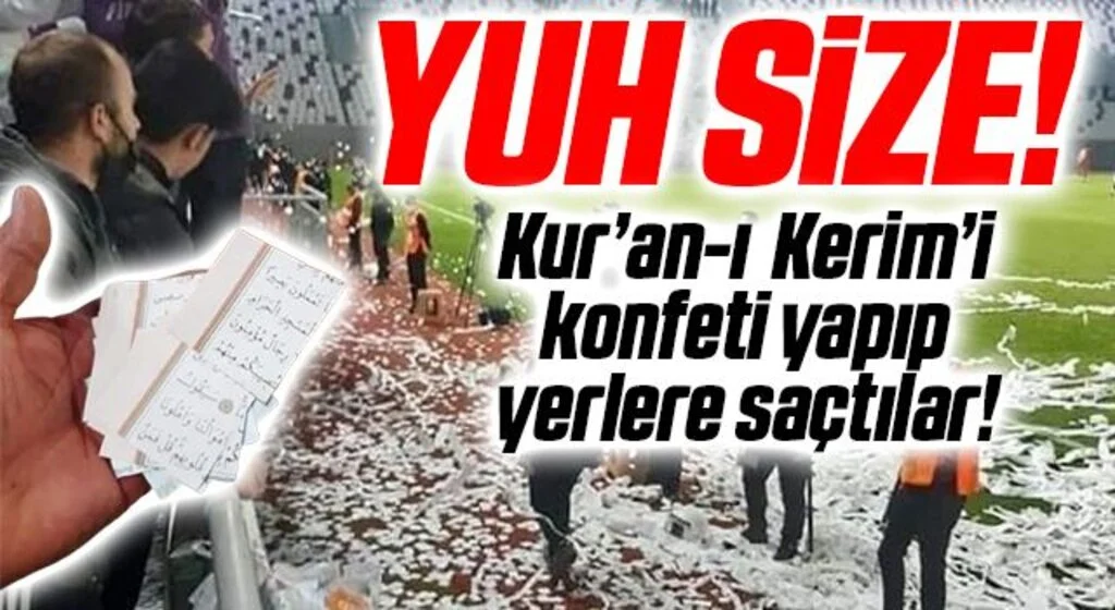 Kur’an-ı Kerim sayfalarını konfeti yaptılar